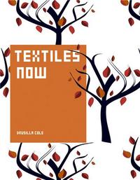 Picture of Textiles Now /anglais