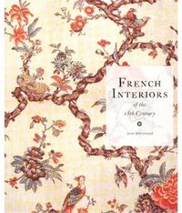 Picture of French Interiors of the 18th Century (Reimp.) /anglais