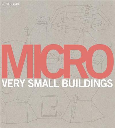 Picture of Micro Very Small Buildings (Paperback) /anglais