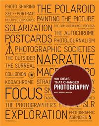 Image de 100 Ideas that Changed Photography /anglais