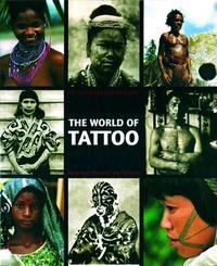 Picture of The World of Tattoo An Illustrated History /anglais