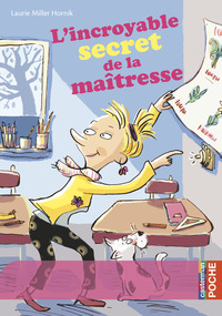 Image de L'incroyable secret de la maîtresse