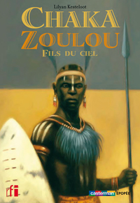 Image de Chaka Zoulou, fils du ciel