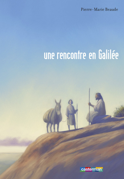 Picture of Jésus, une rencontre en Galilée