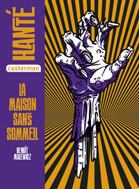 Image de Hanté - La maison sans sommeil
