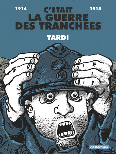 Image de C'était la guerre des tranchées