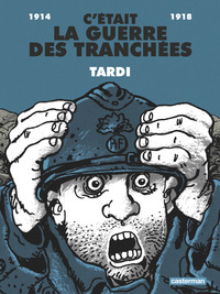 Image de C'était la guerre des tranchées