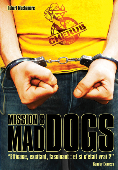 Image de Cherub - Mission 8 : Mad Dogs