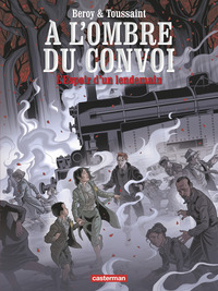 Image de À l'ombre du convoi