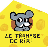 Picture of Le fromage de Riri