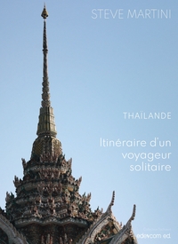 Picture of Thaïlande, itinéraire d'un voyageur solitaire