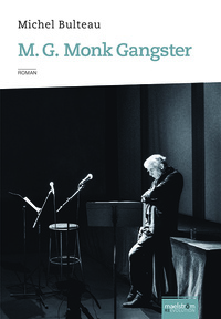 Picture of M. G. Monk Gangster