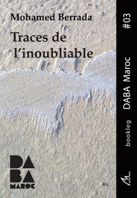 Image de Traces de l'inoubliable