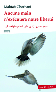 Image de Aucune main n’exécutera notre liberté