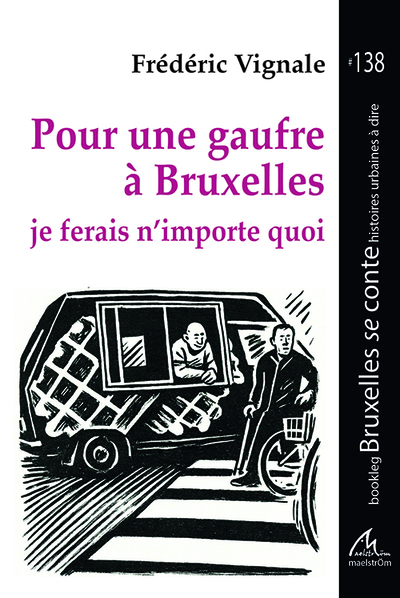 Image de Pour une gaufre à Bruxelles Je ferais n'importe quoi