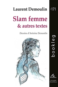 Image de Slam femme : & autres textes