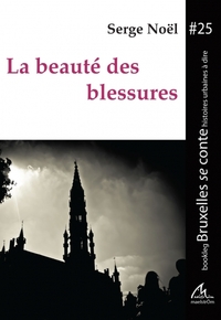 Image de La beauté des blessures
