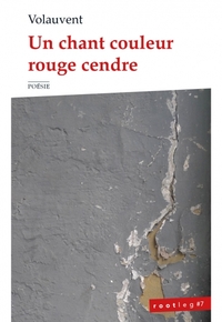 Picture of Un chant couleur rouge cendre