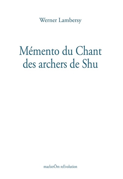 Picture of Mémento du chant des archers de Shu