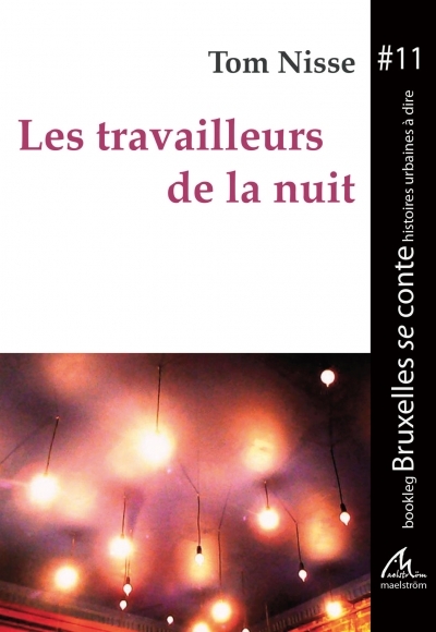 Image de Les travailleurs de la nuit