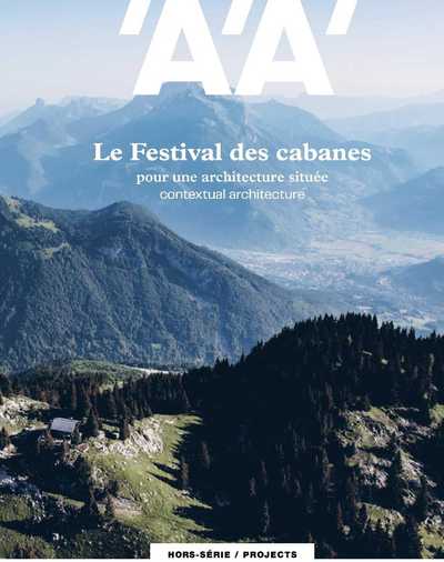 Picture of L'Architecture d'Aujourd'hui HS Festival des cabanes - printemps 2020