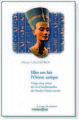 Image de ELLES ONT FAIT L'ORIENT ANTIQUE. Vingt-cinq scènes de vie d'intellectuelles du Proche-Orient ancien