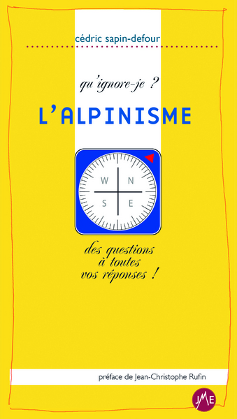 Picture of Qu'ignore-je ? L'Alpinisme