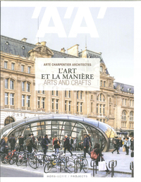 Image de L'Architecture d'Aujourd'hui HS Projects L'art et la manière / Arts and crafts - juin 2019