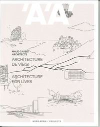 Image de L'Architecture d'Aujourd'hui HS Projects Maud Caubet Architects - juin 2019