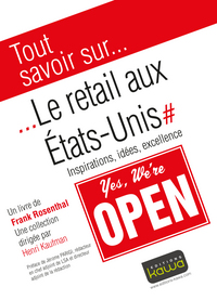 Picture of Tout savoir sur... Le retail aux Etats-Unis - Inspirations, idées, excellence