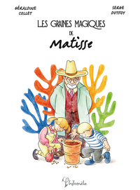 Image de Les graines magiques de Matisse