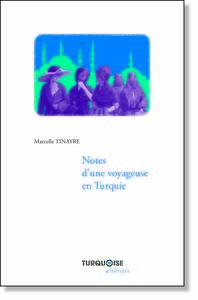 Picture of NOTES D'UNE VOYAGEUSE EN TURQUIE