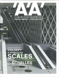 Image de L'architecture d'Aujourd'hui HS Projects Coldefy & Associates' Scales - février 2018