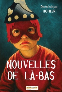 Image de NOUVELLES DE LA-BAS