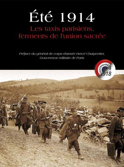 Picture of Ete 1914 Les Taxis Parisiens Ferments De L'Union Sacree