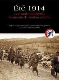 Picture of Ete 1914 Les Taxis Parisiens Ferments De L'Union Sacree
