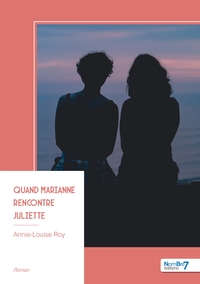 Image de Quand Marianne rencontre Juliette
