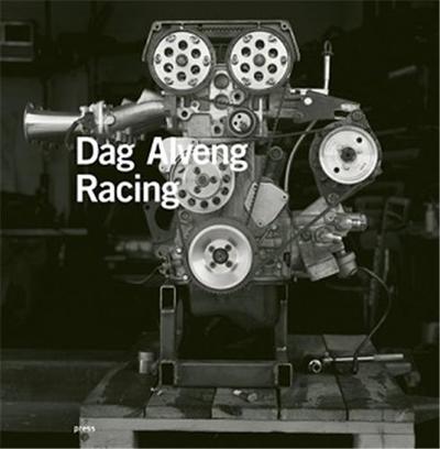 Image de Dag Alveng: Racing /anglais