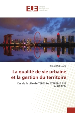 Image de La qualité de vie urbaine et la gestion du territoire