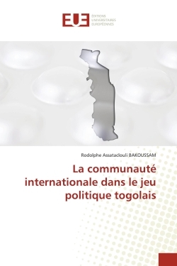 Picture of La communauté internationale dans le jeu politique togolais