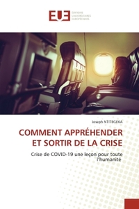 Picture of COMMENT APPRÉHENDER ET SORTIR DE LA CRISE