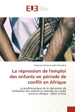 Picture of La répression de l'emploi des enfants en période de conflit en Afrique