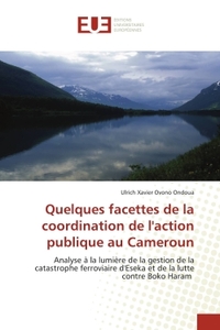 Image de Quelques facettes de la coordination de l'action publique au Cameroun