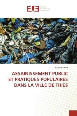 Image de ASSAINISSEMENT PUBLIC ET PRATIQUES POPULAIRES DANS LA VILLE DE THIES