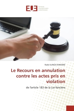 Image de Le Recours en annulation contre les actes pris en violation