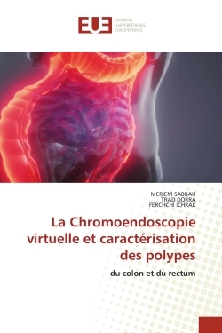 Picture of La Chromoendoscopie virtuelle et caractérisation des polypes