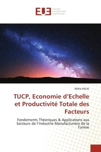 Picture of TUCP, Economie d'Echelle et Productivité Totale des Facteurs