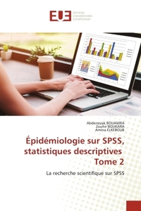 Image de Épidémiologie sur SPSS, statistiques descriptives Tome 2