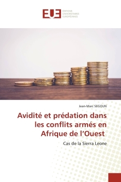 Picture of Avidité et prédation dans les conflits armés en Afrique de l'Ouest