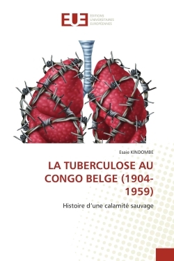 Picture of LA TUBERCULOSE AU CONGO BELGE (1904-1959)